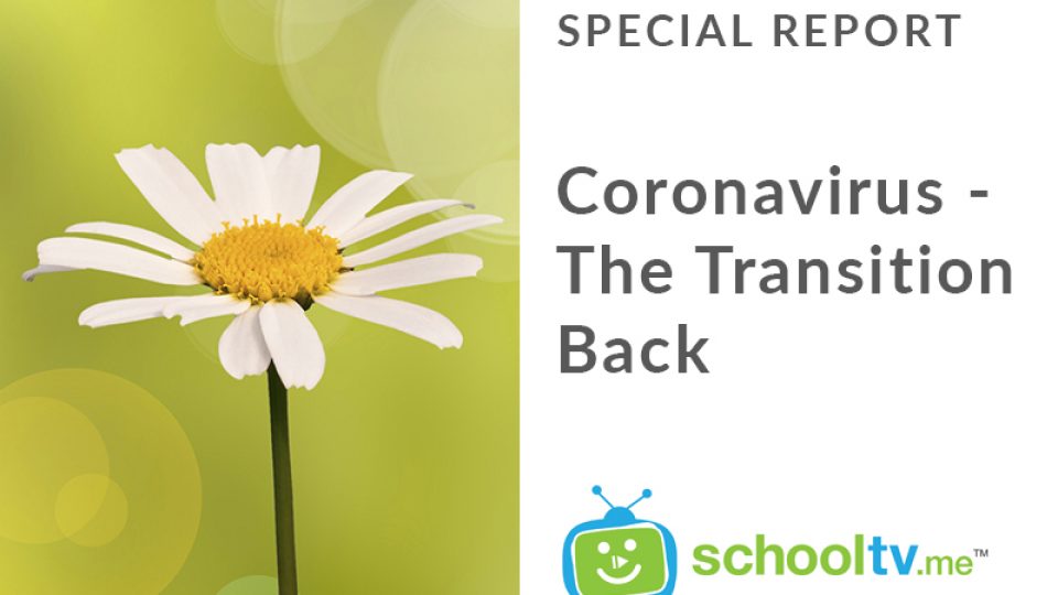 Coronavirus – The Transition Back